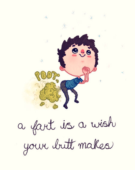 http://jpegy.com/lol/a-fart-is-a-wish-your-butt-makes-8916