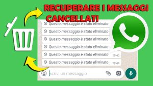 Strade alternative con WhatsApp per recuperare i messaggi persi